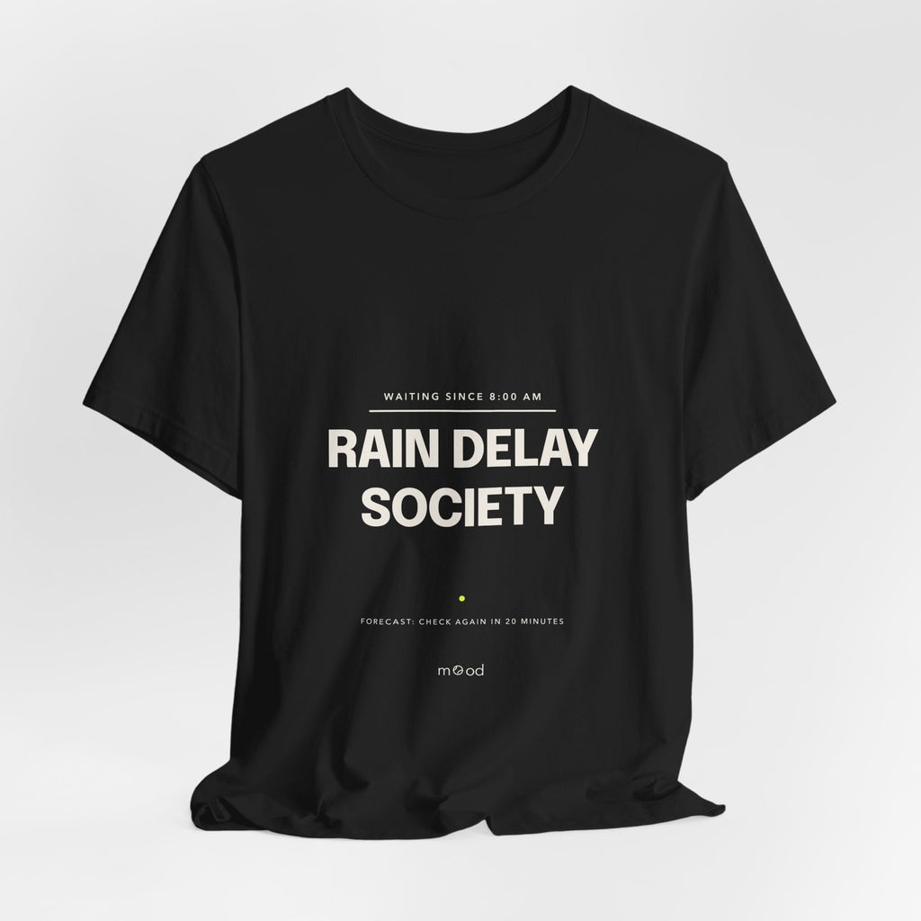 Rain Delay Society