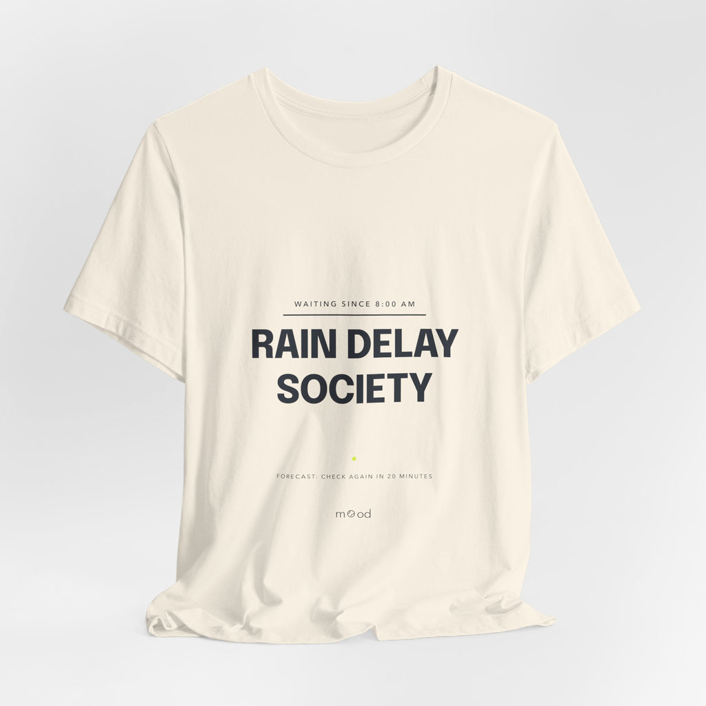 Rain Delay Society