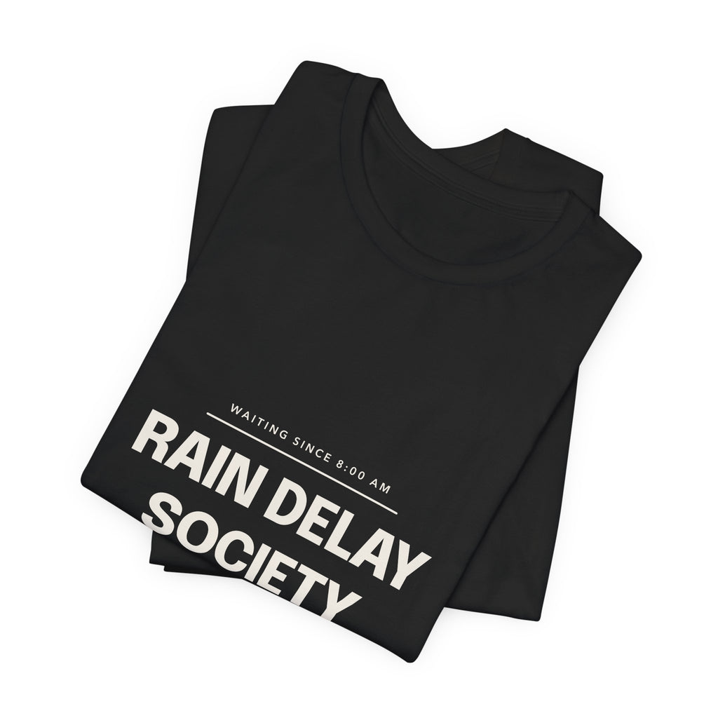Rain Delay Society