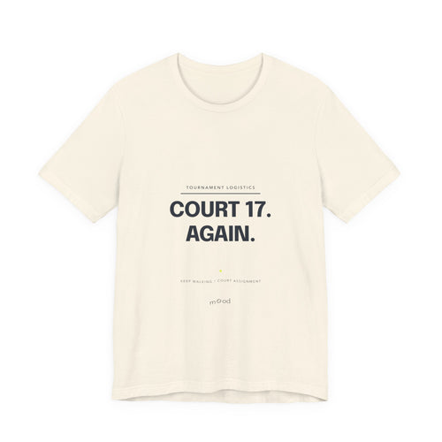 Court 17. Again.