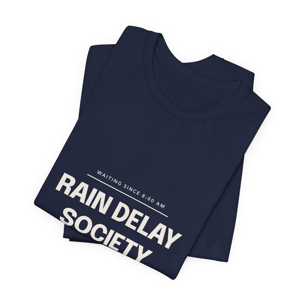 Rain Delay Society